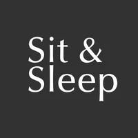 Sit & Sleep